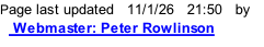 Page last updated   11/1/26   21:52   by    Webmaster: Peter Rowlinson