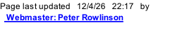 Page last updated   12/4/26   22:20   by    Webmaster: Peter Rowlinson