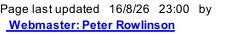 Page last updated   16/8/26   23:05   by    Webmaster: Peter Rowlinson